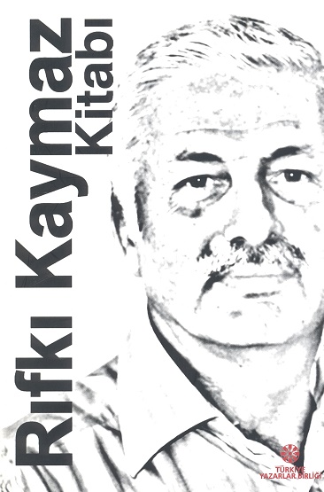 TYB Kitapları 46: Rıfkı Kaymaz Kitabı