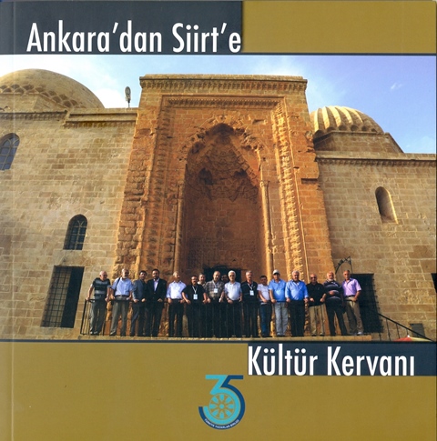 Kültür Kervanı İlk Kitap: Ankara'dan Siirt'e Kültür Kervanı