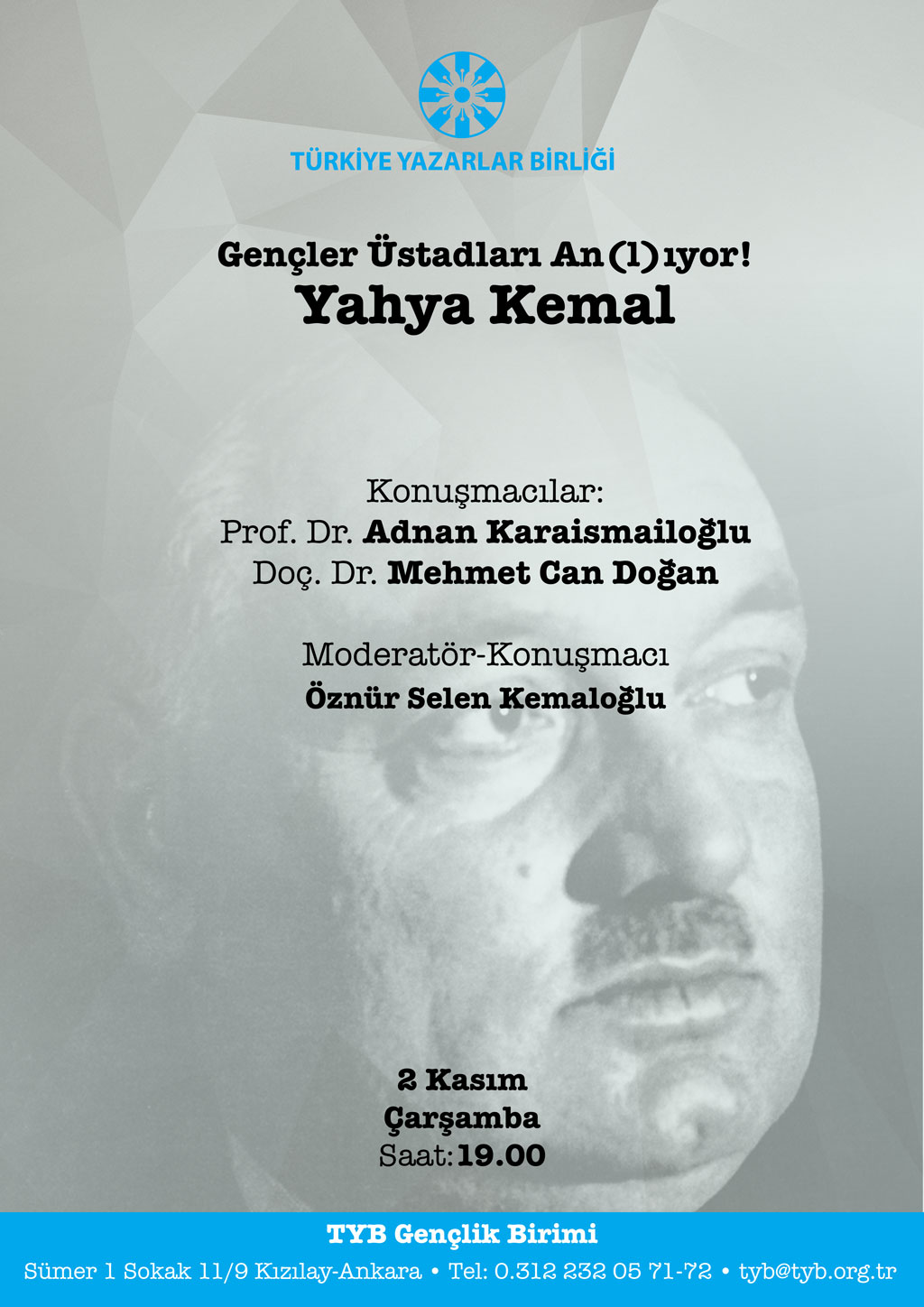 Gençler Üstadları An(l)ıyor: Yahya Kemal