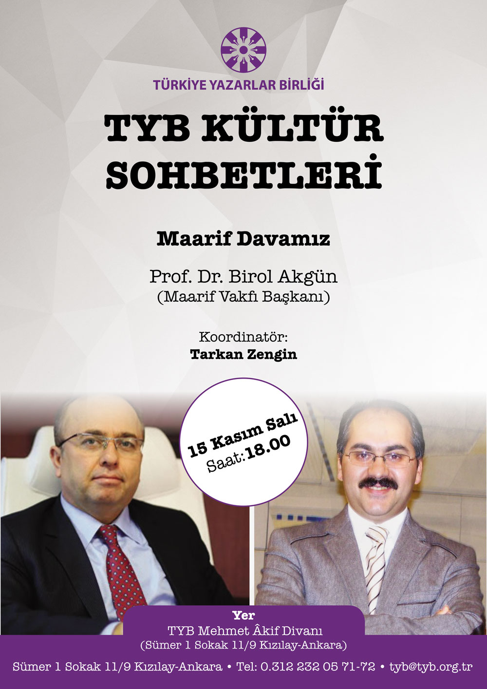 TYB Kültür Sohbetlerinde bu akşam: Prof. Dr. Birol Akgün ile Maarif Davamız