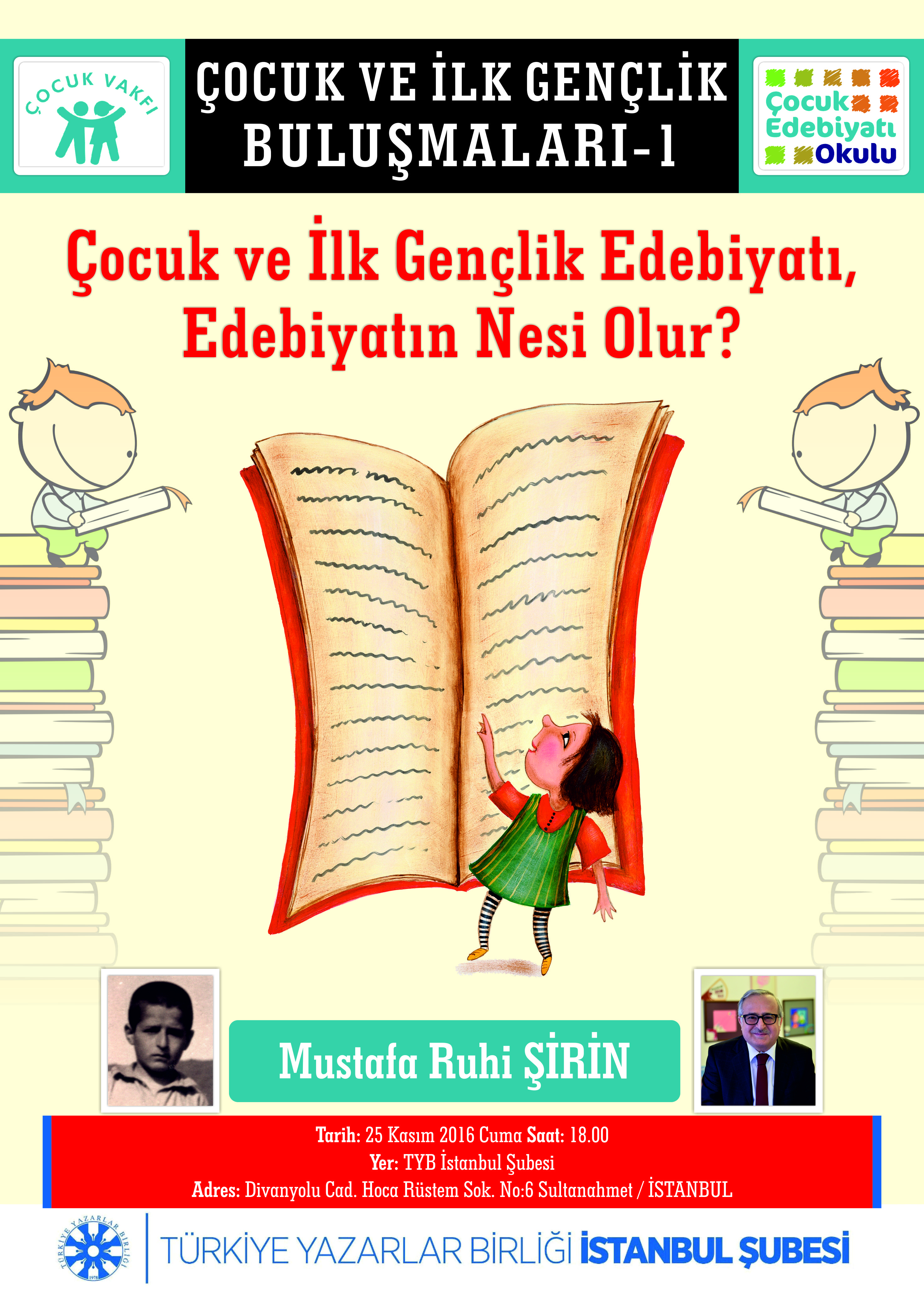 Mustafa Ruhi Şirin'in Çocuk ve İlk Gençlik Edebiyatı Buluşmaları başlıyor