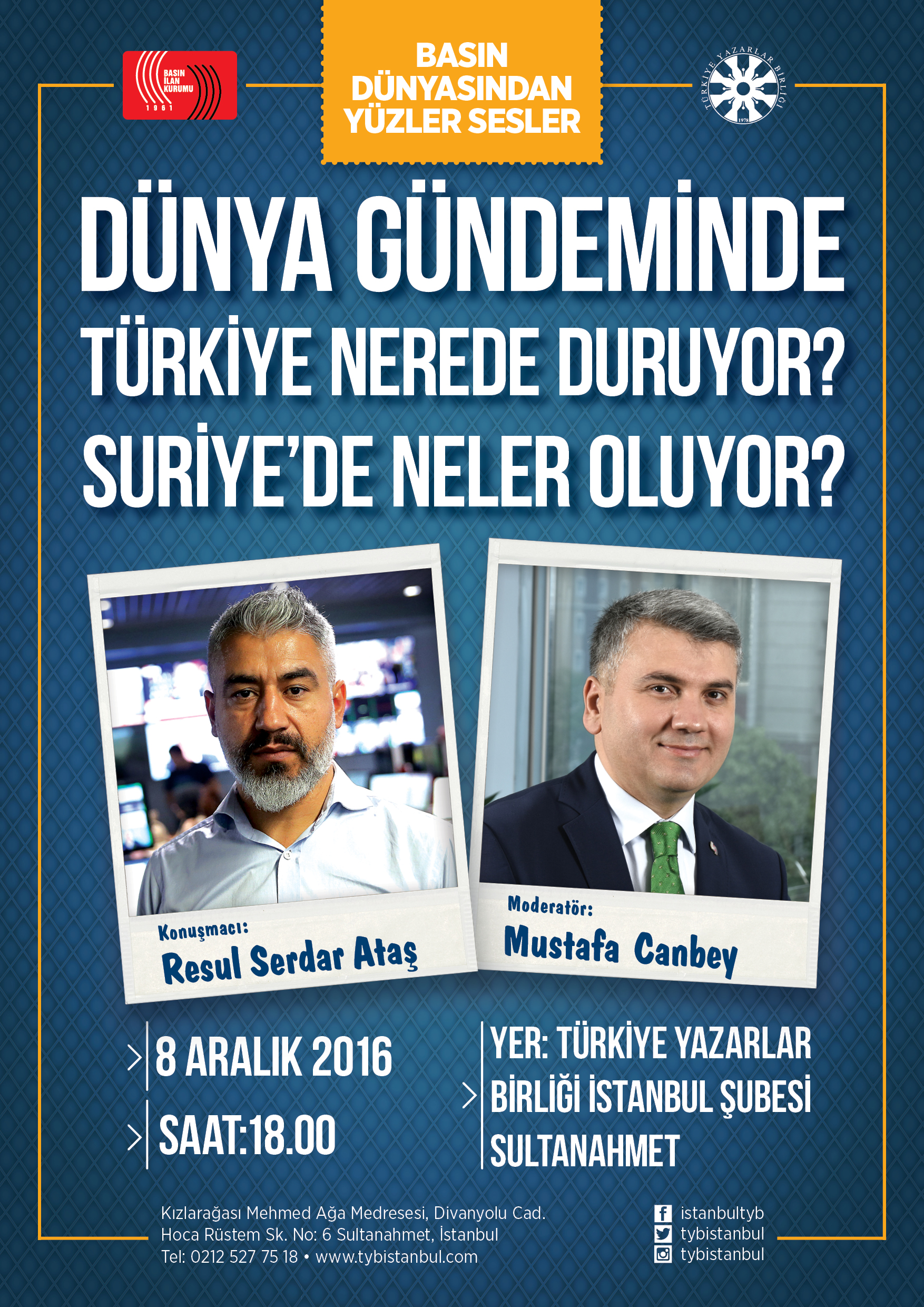 TYB İstanbul’da Türkiye’nin Dünya Gündemindeki Yeri Konuşulacak