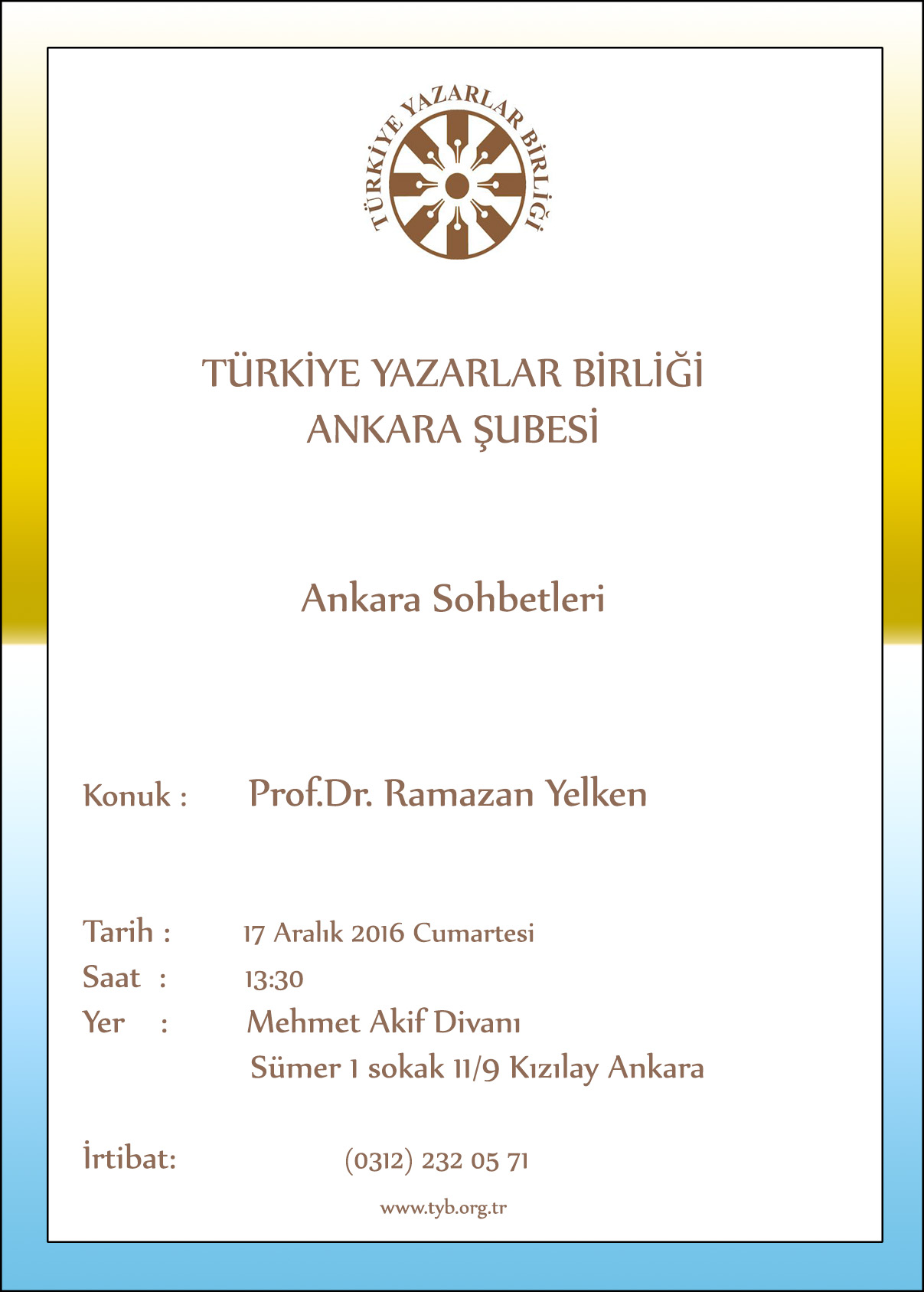 Prof. Dr. Ramazan Yelken bugün 13:30'da TYB'de