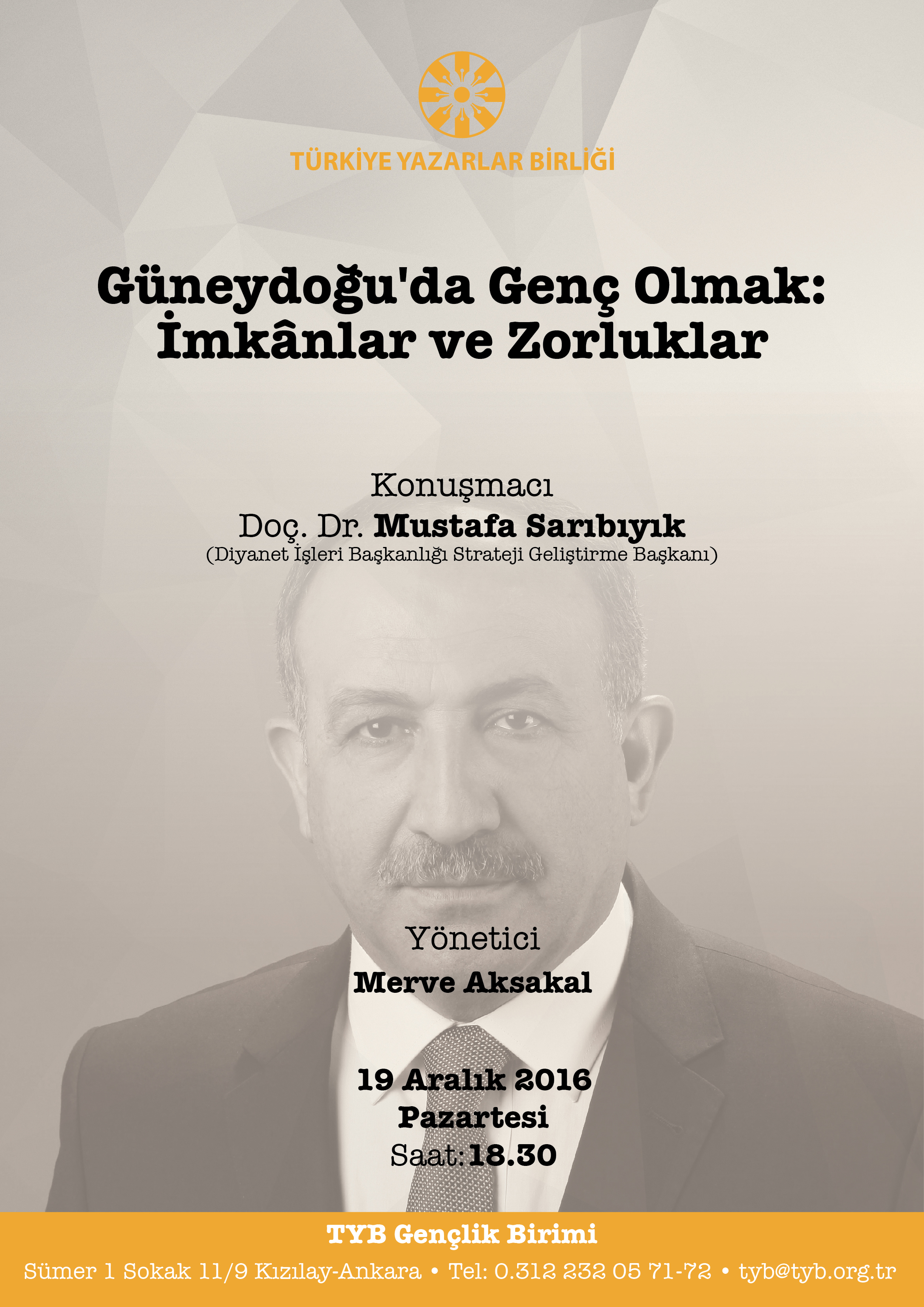 Doç. Dr. Mustafa Sarıbıyık ile Güneydoğu'da Genç Olmak