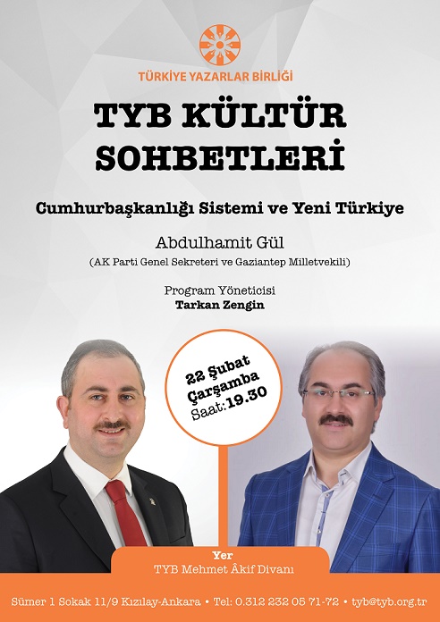 TYB Kültür Sohbetlerinin konuğu: AK Parti Genel Sekreteri Abdulhamit Gül
