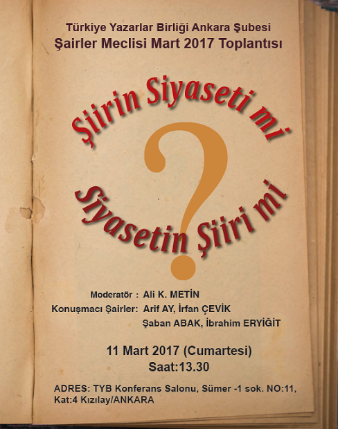 Şairler Meclisi Toplanıyor;Şiirin Siyaseti mi, Siyasetin Şiiri mi ?