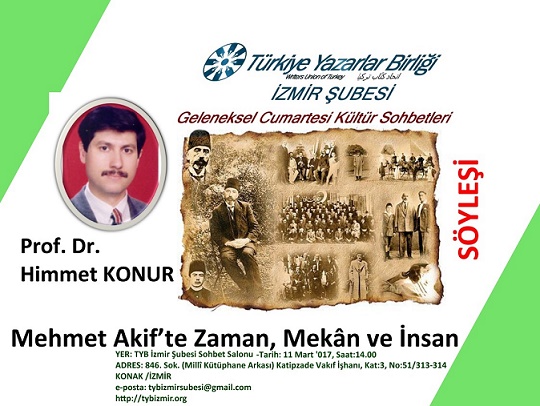 İzmir Şubesinde: Mehmet Akif’te Zaman, Mekân ve İnsan