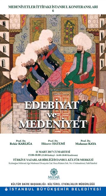 Medeniyetler İttifakı İstanbul Konferansları: Edebiyat ve Medeniyet