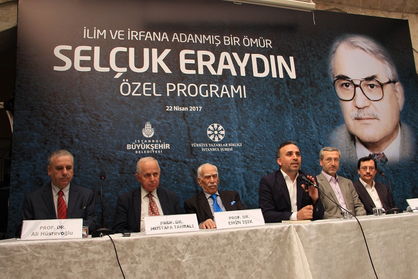 Selçuk Eraydın Zamanı Aşan Bir Zattı
