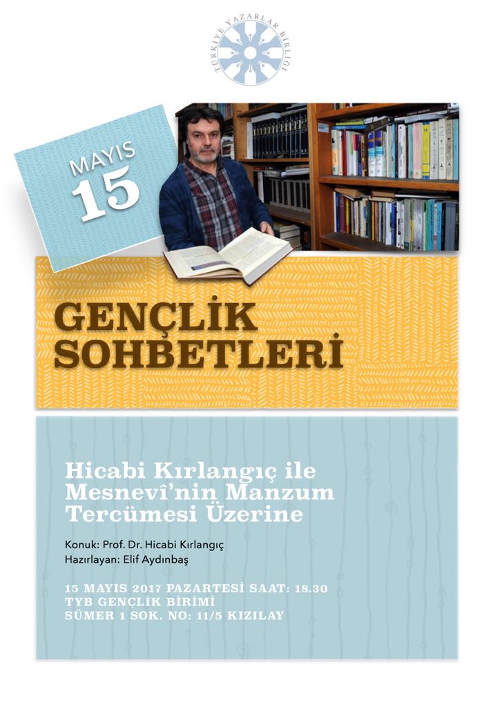 Gençlik Sohbetleri: Prof. Dr. Hicabi Kırlangıç ile Mesnevî'nin Manzum Tercümesi Üzerine