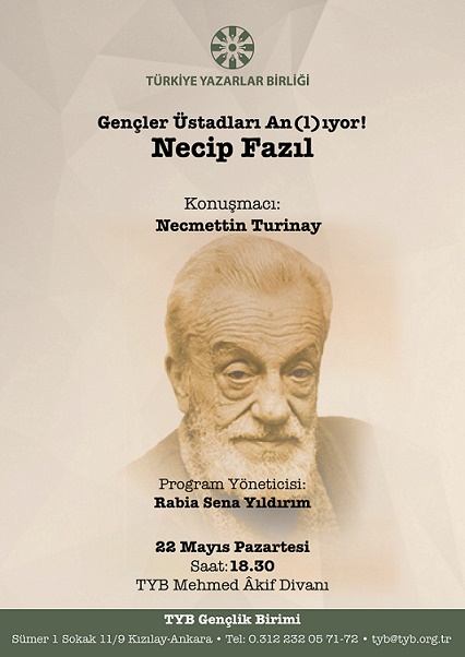 Gençler Üstadları An(l)ıyor: Necip Fazıl programı bu akşam TYB'de