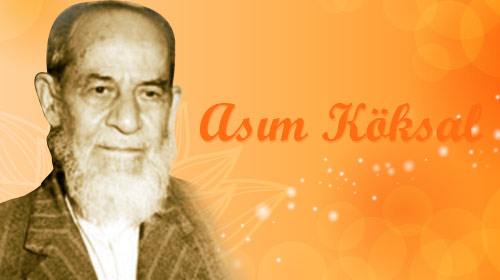 Asım Köksal ve İslâm tarihçiliği