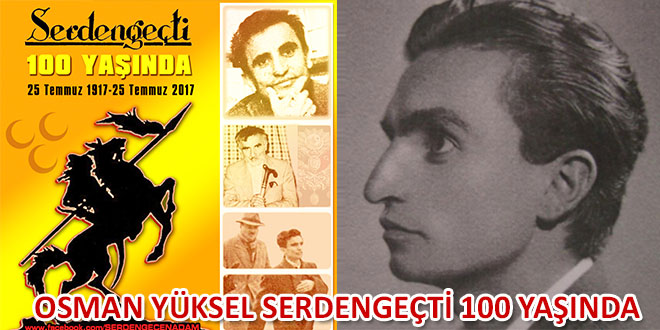 OSMAN YÜKSEL SERDENGEÇTİ 100 YAŞINDA