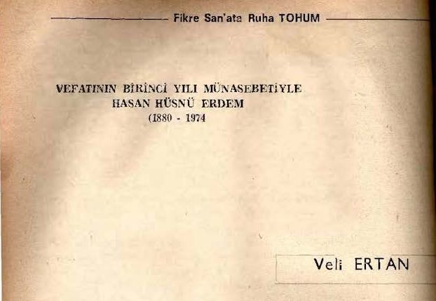 Vefatının 43. Yılında Hasan Hüsnü Erdem
