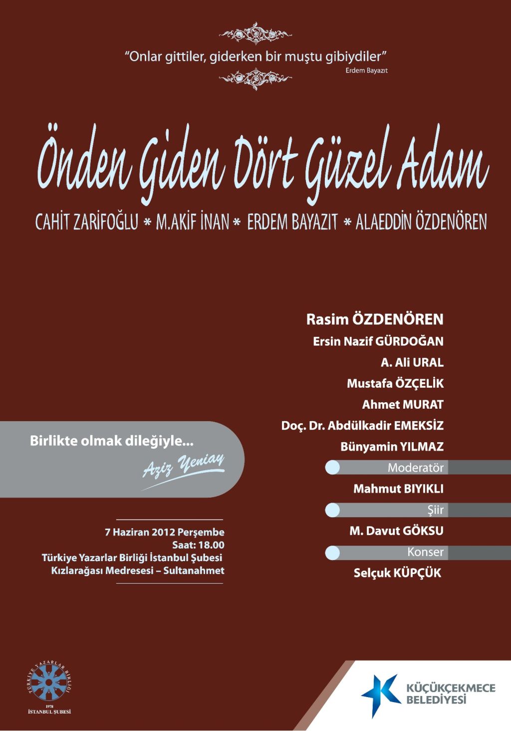 Önden Giden Dört Güzel Adam