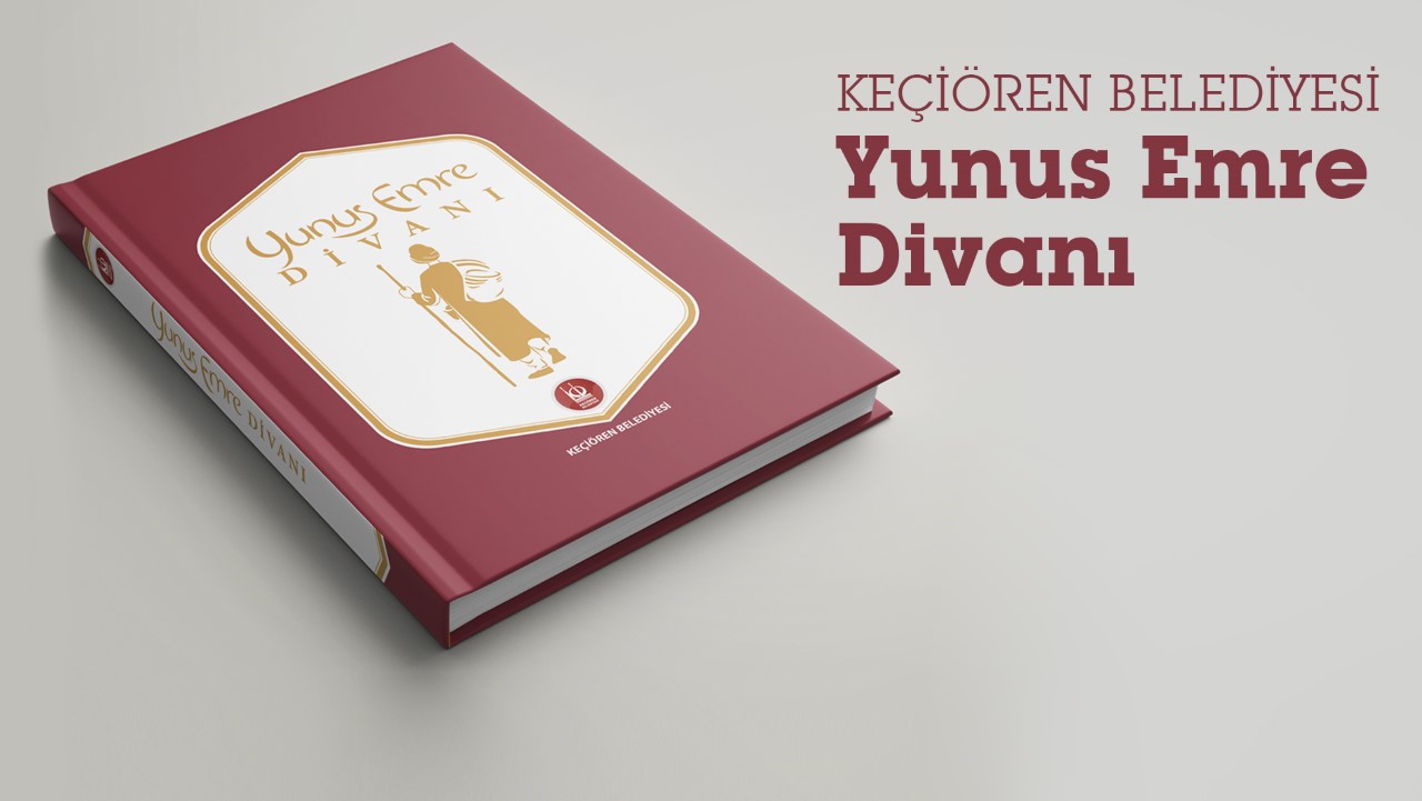 Keçiören Belediyesi Latin Harfli İlk Yunus Emre Divanı'nı Yeniden Bastı