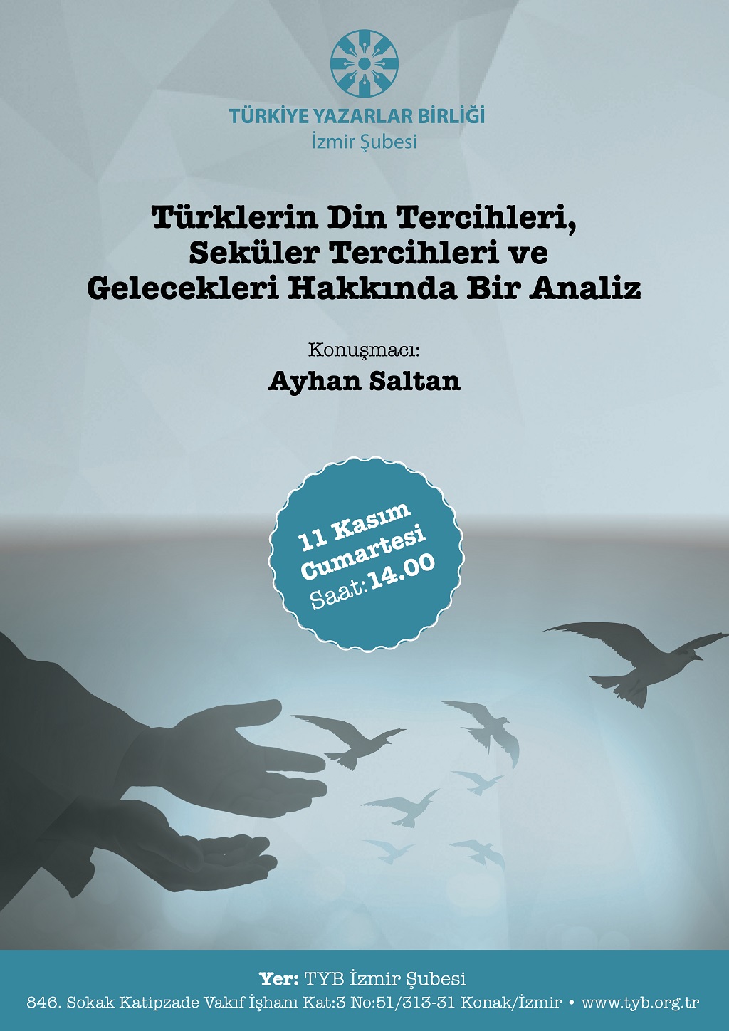 İzmir Şubesinde Türklerin Din Tercihleri Söyleşisi