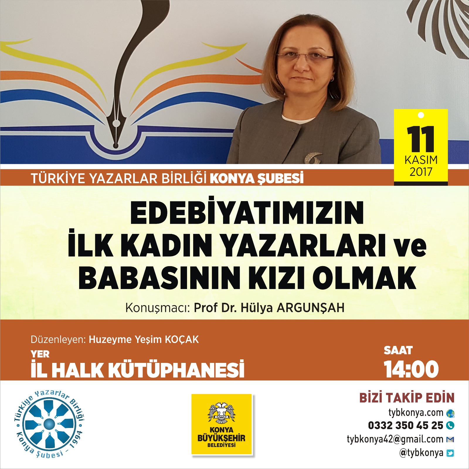 Konya Şubesinde Prof. Dr. Hülya Argunşah konuşacak