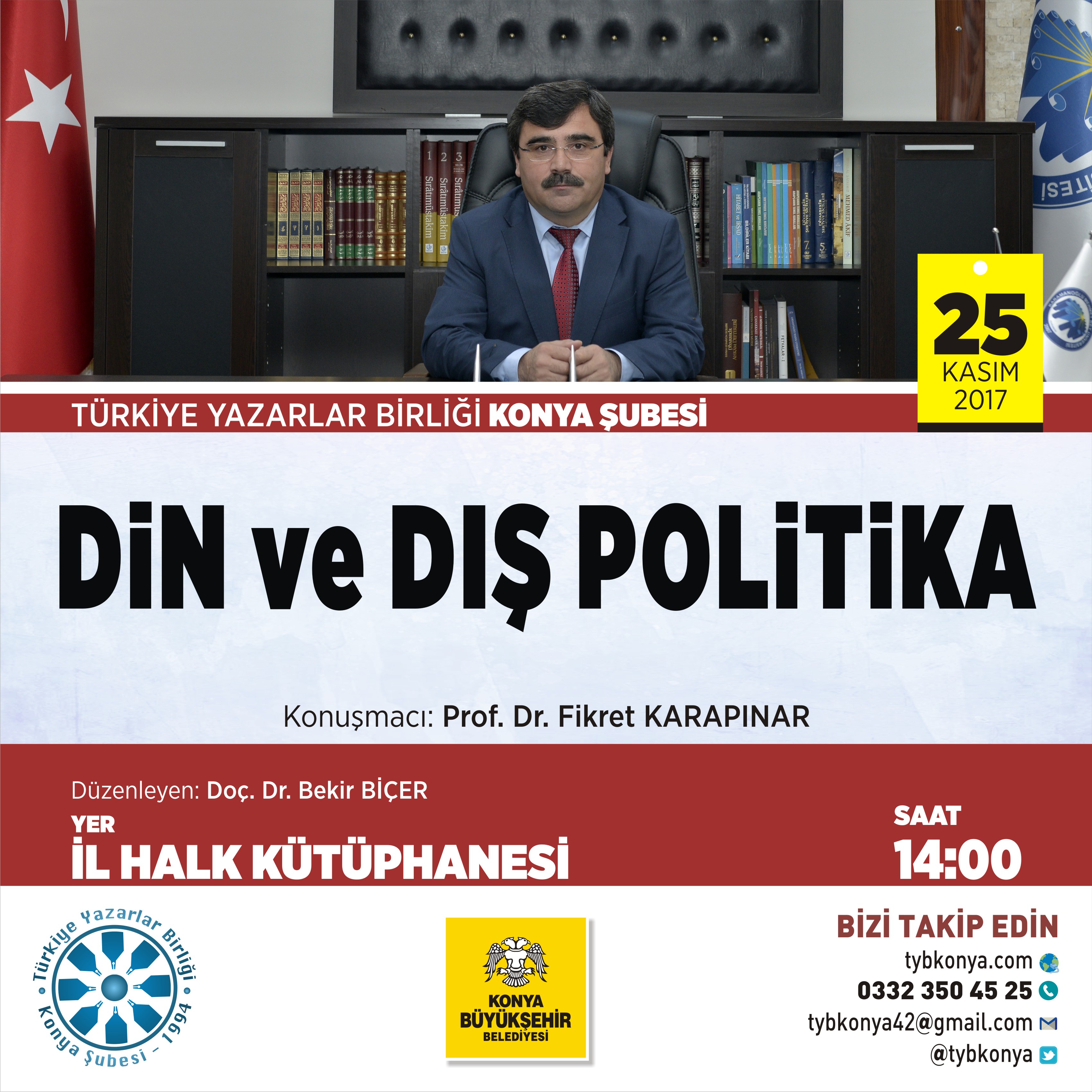 Konya Şubesinde Din ve Dış Politika Söyleşisi