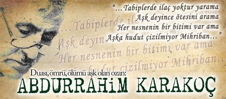 Allah’a kul bir ozan: Abdurrahim Karakoç