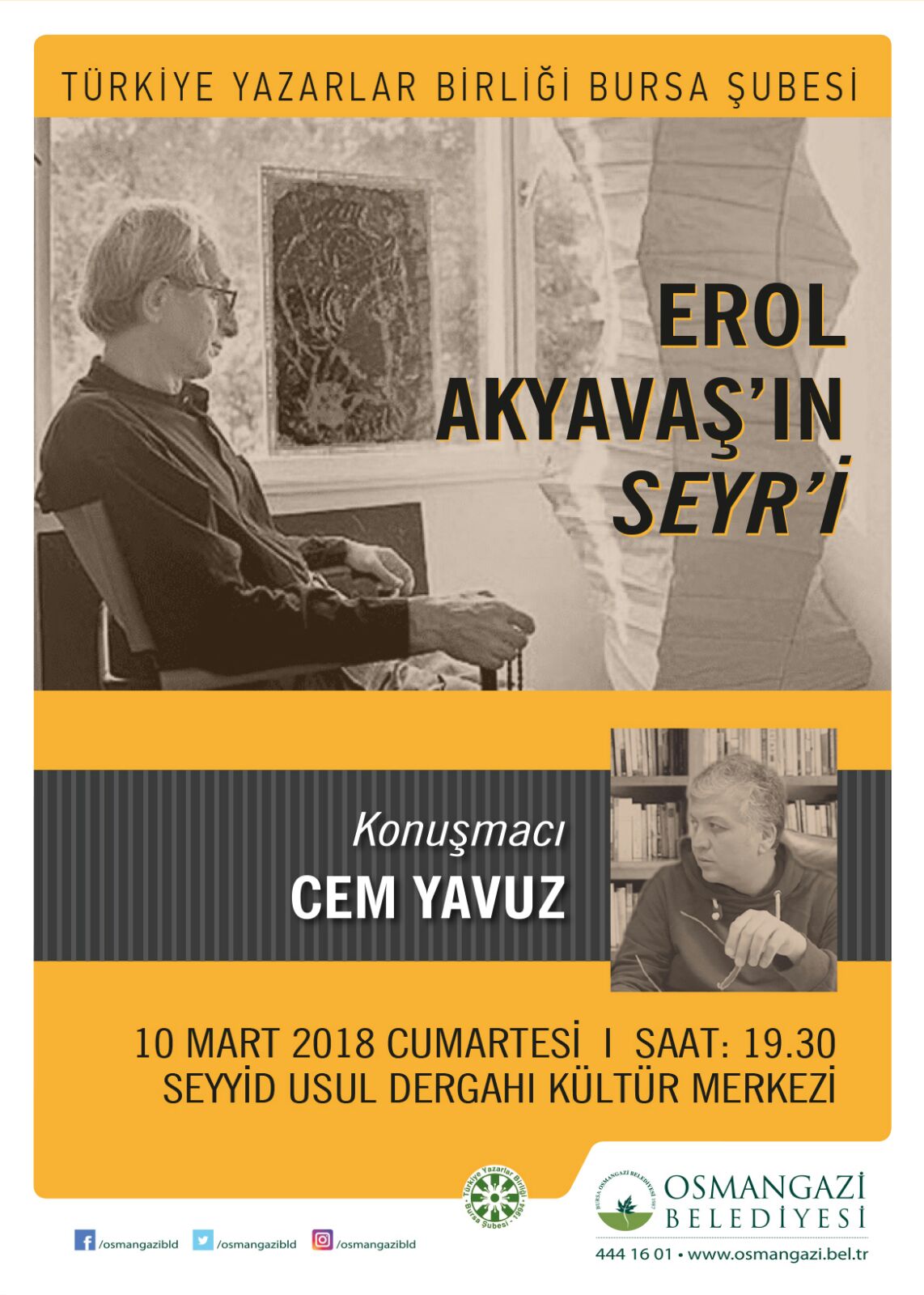 Bursa Şubesi' nde Erol Akyavaş'ın Seyr'i Programı