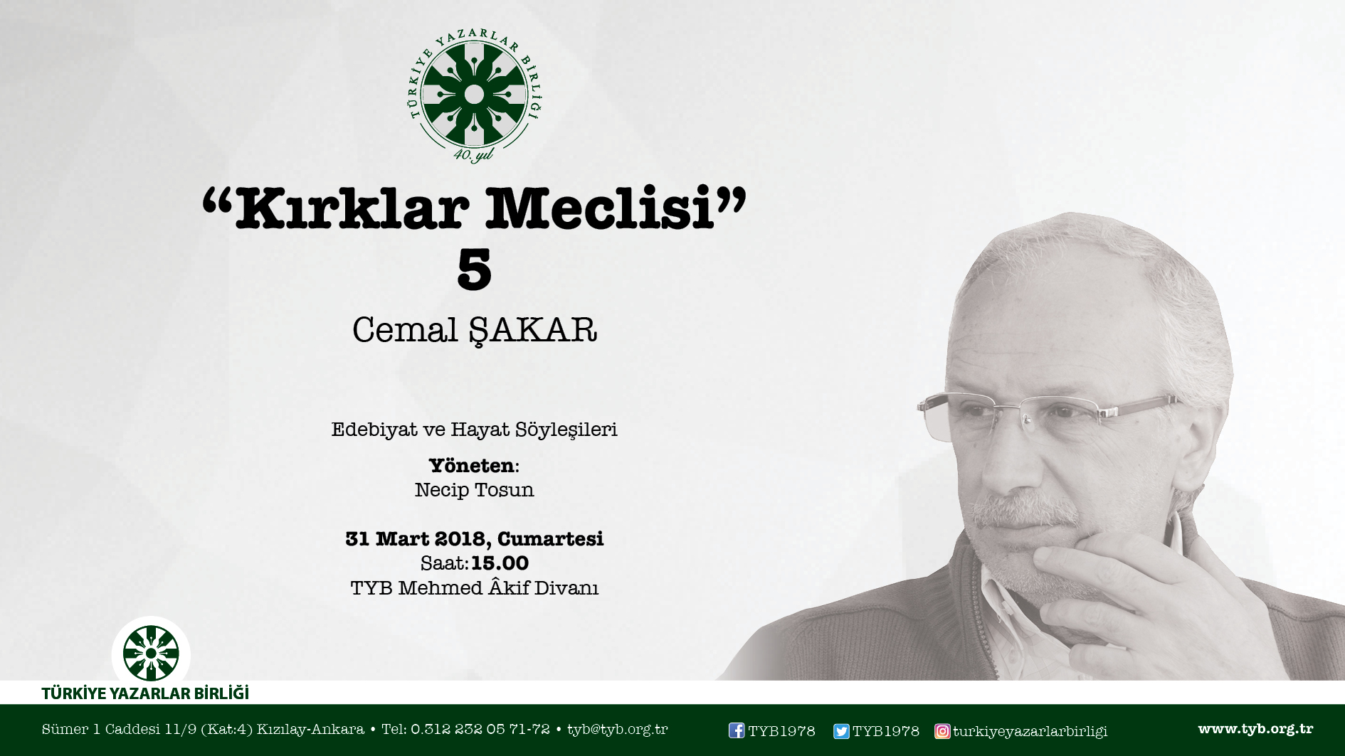 Cemal Şakar Kırklar Meclisi’nde