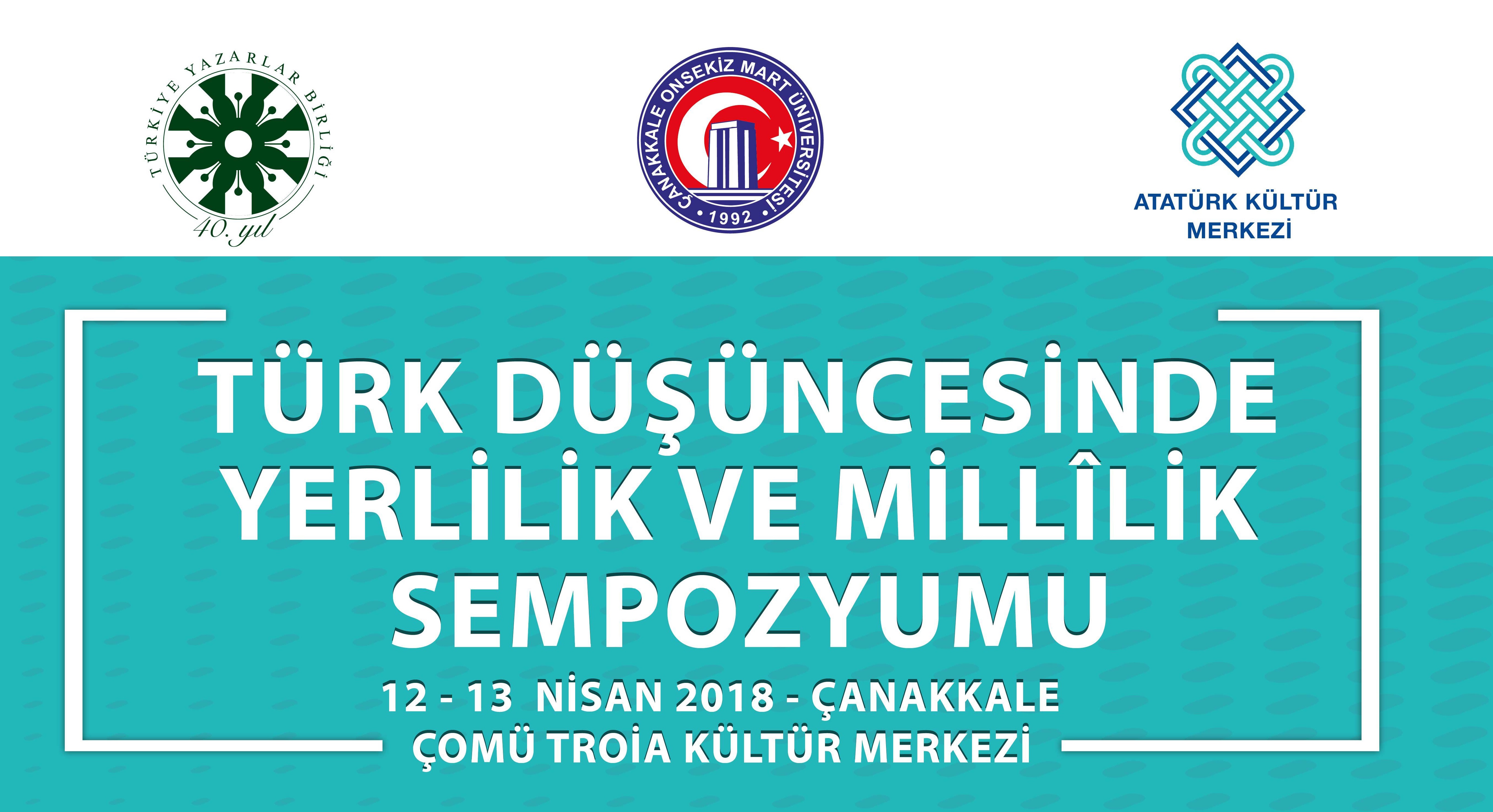 Türk Düşüncesinde Yerlilik ve Millîlik Sempozyumu