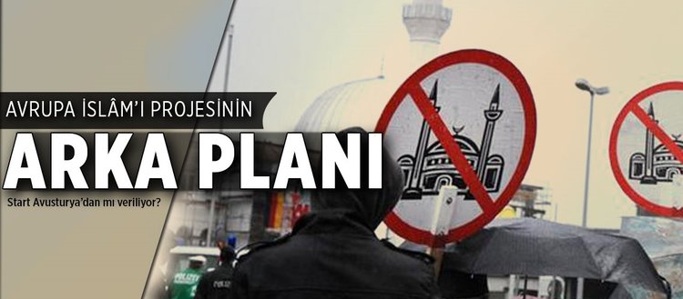 Avrupa İslâm’ı projesinin arka planı
