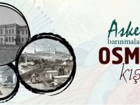 Askerlerin barınmaları için yapılan Osmanlı kışlaları