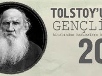 Tolstoy'un Gençlik kitabından hafızalara kazınan 20 alıntı