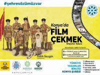 Konya'da Film Çekmek "İHTİYARLAR TABURU"
