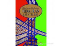 Kitap okuma notları: Akdeniz’den Hindistan’a Türk-İran Esintileri