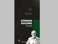 “Dünden Bugüne İran” kitabı çıktı