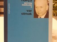 “Hisli yürekte” ve “Duyuş ve düşünüşte” Var Olmak…