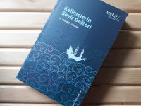 Kelimelerin Seyir Defteri'nin yeni baskısı Muhit Kitap'tan çıktı