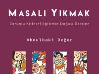 Abdülbaki Değer’den yeni kitap: Masalı Yıkmak