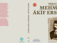 'Mebus ve Şair: Mehmet Akif Ersoy' Kitabı Çıktı