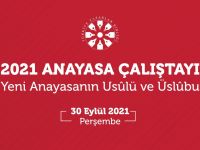 2021 Anayasa Çalıştayı 30 Eylül'de Yapılacak