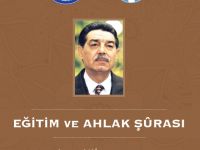 III. Ahlâk Şûrası: Eğitim ve Ahlâk