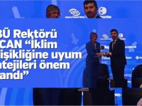 “İklim değişikliğine uyum stratejileri önem kazandı”