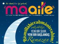 Maaile Dergisi: Ramazan Neşesiyle Gelir !