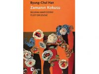 Üç Farklı Zaman Anlayışı İçerisinde Zamanın Kokusunu Almak