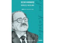 “Sezai Karakoç ve Diriliş Yazıları” kitabı çıktı