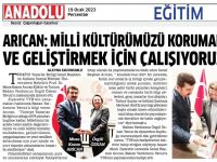 ARICAN: MİLLİ KÜLTÜRÜMÜZÜ KORUMAK VE GELİŞTİRMEK İÇİN ÇALIŞIYORUZ