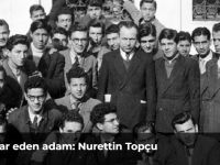 Şahsiyet imar eden adam: Nurettin Topçu