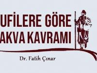 Sufilere göre takva kavaramı…
