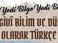 TYB Başkanı Arıcan “Birgivi Bilim ve Düşünce Dili Olarak Türkçe” panelinde konuşacak.