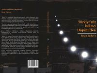 “Türkiye’nin İslâmcı Düşünürleri” kitabı çıktı