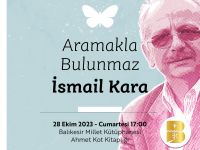 Ahmet Akçakaya: İsmail Kara Balıkesir Hemhâl Söyleşileri’nde Konuşacak