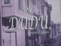 Biyografik roman: “381 Dudu”